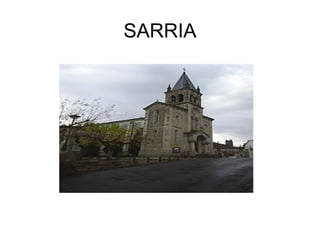 SARRIA
 
