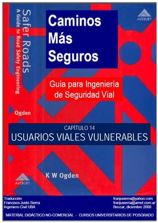 CAPÍTULO 14
USUARIOS VIALES VULNERABLES
 