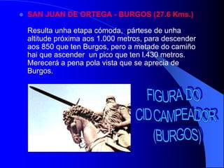 ALBERGUE DE PEREGRINOS CUATRO CANTONESBELORADOSanto Domingo de la  Calzada - BeloradoIGREXA DA REDECILLAA BELORADOPonte sobre orío OjaGRAÑÓN