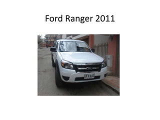Ford Ranger 2011
 