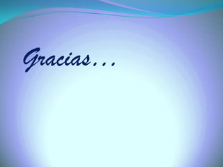 Gracias…
 