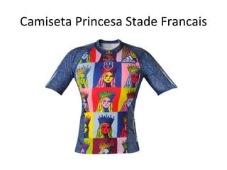 Camiseta Princesa Stade Francais 