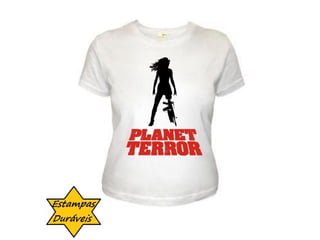 Camiseta planeta terror,




      frases camiseta
 