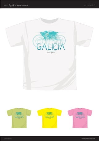 saco / galicia sempre 019                        ref.: 019-2012




                            sempre




              sempre         sempre   sempre




i.bernárdez                                    www.ambosass.com
 