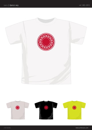 saco / dance 003       ref.: 003-2012




i.bernárdez        www.ambosass.com
 