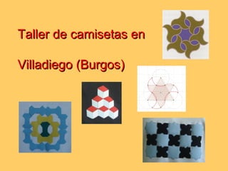 Taller de camisetas en  Villadiego (Burgos) 
