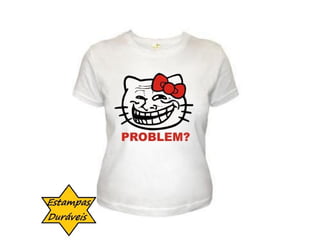 Camiseta troll kit,




    frases camiseta
 