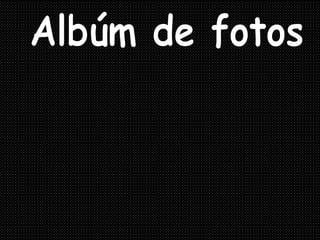 Albúm de fotos 