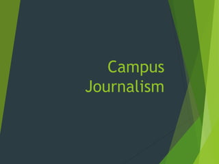 Campus
Journalism
 