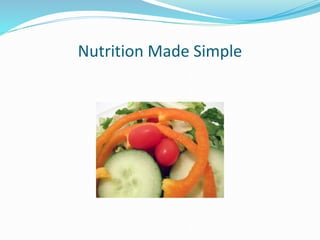 Nutrition Made Simple
 