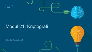 CyberOps Associate Modul 21 Cryptography | PDF