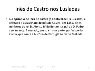 CAMÕES visto pelos alunos do 9º E - Parte II