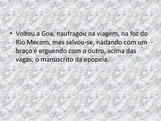 CAMÕES visto pelos alunos do 9º E - Parte II