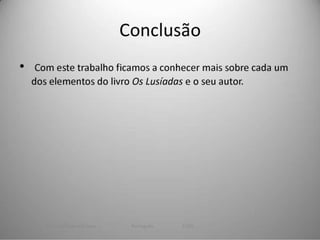 CAMÕES visto pelos alunos do 9º E - Parte II