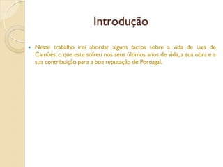 CAMÕES visto pelos alunos do 9º E - Parte II