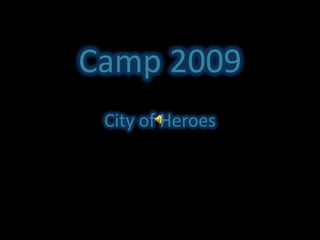 Camp 2009