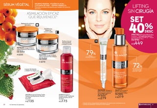 Limpian fácilmente
y relajan los rasgos
#66780 Arrugas & Firmeza Toallas
Faciales Desmaquillantes Alisantes
25 Toallas
De $170
A $135
#57622 Arrugas & Efecto
Lifting Tratamiento Remodelador
V Día 50 ml
De $450
A $335 #60782 Arrugas & Efecto
LiftingTratamientoRemodelador
V Noche 50 ml
De $480
A $379
Restaura el contorno
del rostro
Redefine los
rasgos en
rostro y cuello
#35824 Arrugas &
Firmeza Loción Tonificante
Perfeccionadora 200 ml
De $220
A $175
Perfecciona el
desmaquillado
y prepara la piel
más definición en
el contorno del
rostro en 1 mes**
72%
#65717Arrugas&
Efecto Lifting Sérum
Remodelador V 30 ml
De $400
A $319
Efecto
alisante inmediato*
79%
#63233 Arrugas &
Efecto Lifting Tratamiento
Remodelador Contorno
de Ojos14 ml
De $350
A $279
#947182SetArrugas&EfectoLifting
Contiene: 1 Tratamiento Remodelador
Contorno de Ojos14 ml y 1 Sérum
Remodelador V 30 ml
De $750
A $449
* Estudio clínico independiente realizado en 22 mujeres tras 4 semanas de uso.
** Estudio de satisfacción realizado en 202 mujeres.* En términos de apariencia.
40%
SET
ASIMILACIÓN EFICAZ
QUE REJUVENECE*
SÉRUM VÉGÉTAL SECRETO VEGETAL: FICOÏDE GLACIAL -
LA PLANTA DE VIDA- + ESPINO AMARILLO.
Estimulan la síntesis de elastina para redefinir el contorno
del rostro.
LIFTING
SINCIRUGÍA
ANTIARRUGAS 3130
 