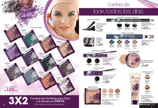 Mascara Beauté para
Pestañas 6,5 ml
De $99 c/u
A $69c/u
#21788 Polvo Suelto
Facial Transparence
15 g
$169
Sella el maquillaje
#71914 Aplicador
de Mousse 4
Aplicadores
De $39
A $35
Delinea y es sombra
Lápiz Khôl Intenso
Contorno de Ojos 1,3 g
De $79 c/u
A $65c/u
Noir
#87637
Rose
Taupé
#28862
Bleu Nuit
#28697
Brun Doré
#28509
Violet
Électrique
Bleu Nuit
Delineador Líquido
para Ojos 2,5 ml
De $109
A $85
Enmarca tus ojos
Colores naturales
Aplicación Perfecta
#19900
Vert
Canard
#20195
Or Cuivré
#20074
Or Blanc
#19943
Noir
Scintillant
#19578
Violet
Scintillant
#19802
Brun
Lápiz Jumbo Contorno
de Ojos 3,25 g
$99c/u
Intensifica el contorno de tus ojos
#25183
Noir
#82944
Brun
#38468
Noir
Amplifica las pestañas
#19641
Bleu
Acier
#19421
Pêche
Nude
#20261
Blanc
Neige
#72884
Sacapuntas
1 Pieza
De $89
A $59
#38940
Mat
Naturel
#38721
Médium
Naturel
Base de Maquillaje
Facial en Crema 30 ml
De $149 c/u
A $109c/u
Cobertura natural
y ligera
Polvo Compacto Facial 10 g
De $159 c/u
A $125c/u
#39209
Clair
Naturel
#39450
Médium
Naturel
#63938
Mat
Naturel
ClairNaturel
Ilumina el rostro
3X2 Compra dos Sombras para Ojos
y la tercera es GRATIS
(Tonos combinables, no olvides pedir tu código gratis)
Sombra para Ojos 2 g
$109c/u
#20021
Mauve
Cristal
#19510
Rose
Pétale
#19724
Gris
Taupé
Cambia de
look todos los dias
#25704
Brun
#87338
Bleu Nuit
#25552
Noir
21EN
MAQUILLAJE 8382
 