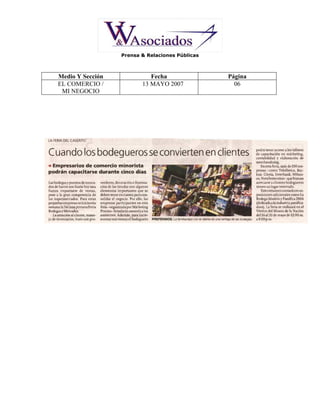 CAMPAÑA DE PRENSA BODEGAS Y MERCADOS 2007