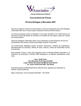 CAMPAÑA DE PRENSA BODEGAS Y MERCADOS 2007