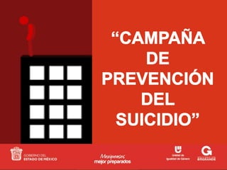 Campaña prevención suicidio