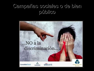 Campañas sociales o de bien público