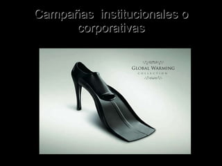 Campañas institucionales o corporativas