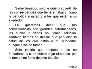 El pelo se estropea.