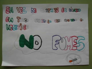 Cuando fuma uno, fumamos todos.