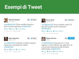Esempi di Tweet
 