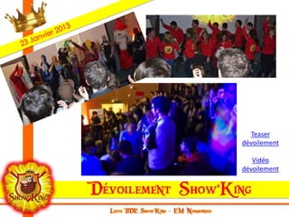 Teaser
dévoilement

   Vidéo
dévoilement
 