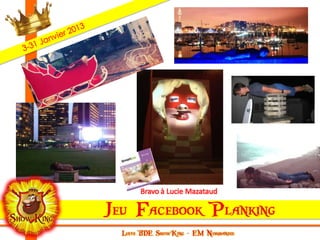 Bravo à Lucie Mazataud
 