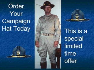 Campaign Hat