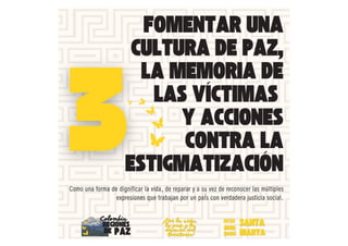 campaign objetivos del encuentro Colombia Regiones de Paz
