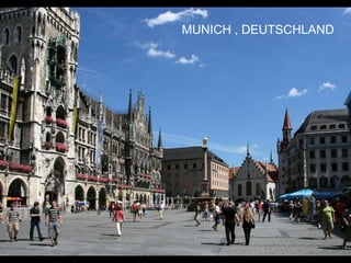 MUNICH , DEUTSCHLAND
 