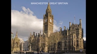 MANCHESTER, GREAT BRITAIN
 