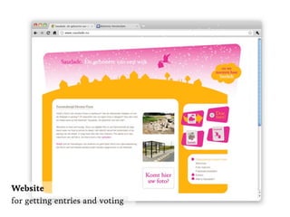 Website
for getting entries and voting
 