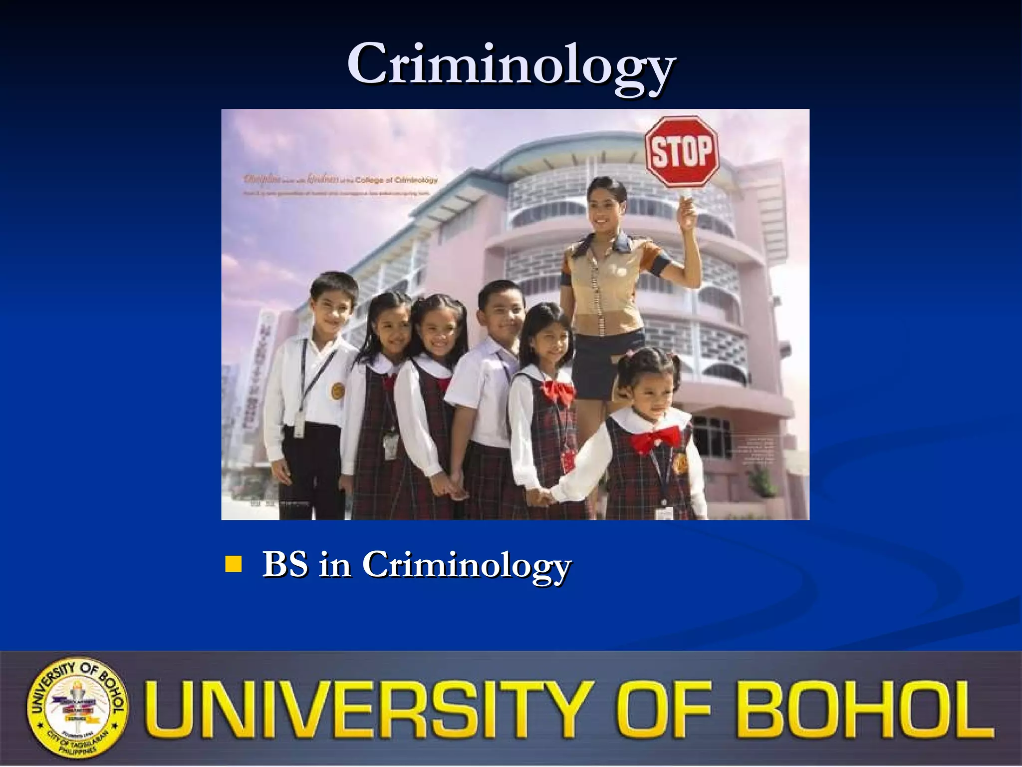 Criminology BS in Criminology 