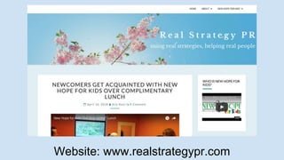 Website: www.realstrategypr.com
 