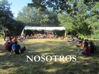 NOSOTROS
 