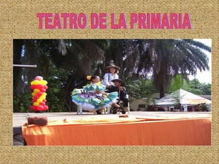 TEATRO DE LA PRIMARIA 