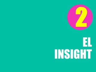 EL
2
INSIGHT
 