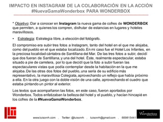 Campaña #NuevaGamaWonderbox para WONDERBOX