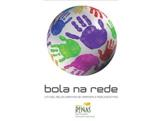 Campanha bola na rede