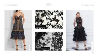 17<<VOLTAR AO ÍNDICE
E-BOOK TENDÊNCIAS FESTAS FINAL DE ANO
OscardeLaRenta
SelfPortrait
M11RN0300
GUIPIR MILAS COLOR
M11TL0156
TULE BORDADO SWISS TALITA
 