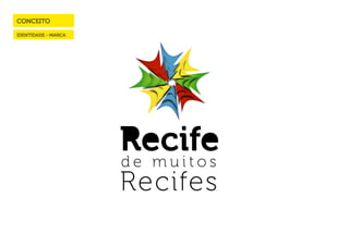 CAMPANHA_RECIFE DE MUITOS RECIFES