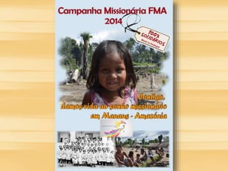 Campanha missionária 2014
