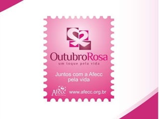 Campanha outubro rosa