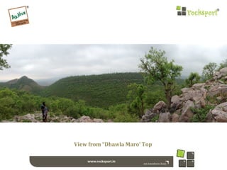 View from “Dhawla Maro’ Top
 