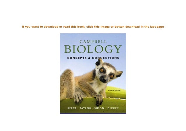 Campbell Biology Concepts And Connections 7th Edition Campbell Biology Concepts And Connections 7th Edition